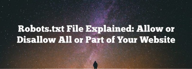 Robots txt File Allow Or Disallow All Or Part Of Your Website